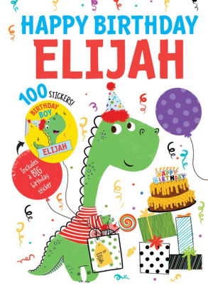 Happy Birthday Elijah