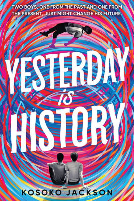 Yesterday Is History