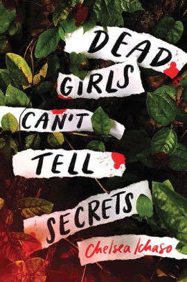 Dead Girls Can't Tell Secrets