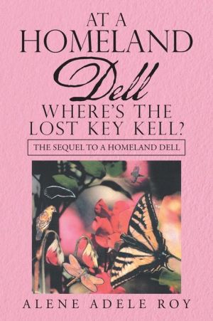 At a Homeland Dell Where's the Lost Key Kell?