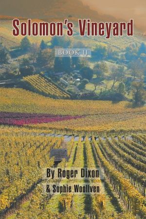 Solomon's Vineyard: Book Ii