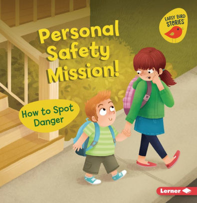 Personal Safety Mission!