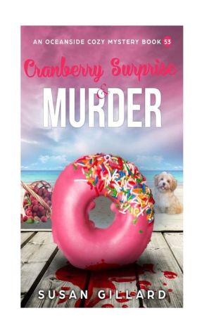 Cranberry Surprise & Murder