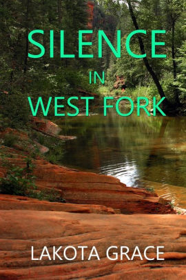Silence in West Fork
