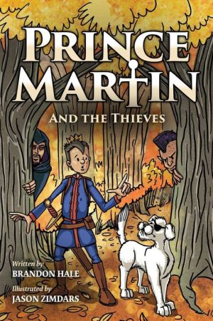 Prince Martin and the Thieves