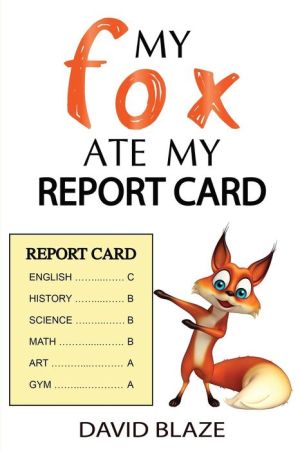 My Fox Ate My Report Card