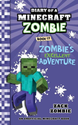 Zombie's Excellent Adventure