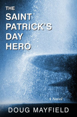The Saint Patrick's Day Hero