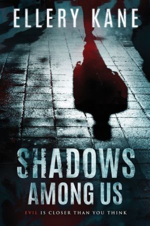 Shadows Among Us