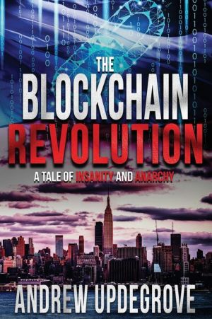 The Blockchain Revolution