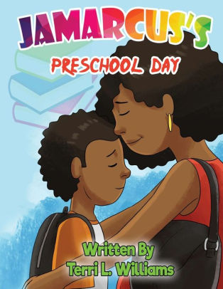 Jamarcus's Preschool Day Terri
