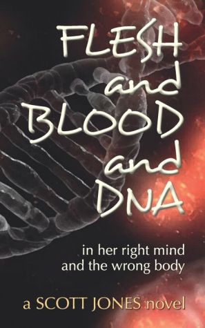 FLESH and BLOOD and DNA