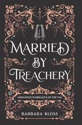 Married by Treachery