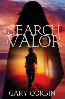 In Search of Valor