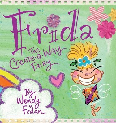 Frida the Create-A-Way Fairy