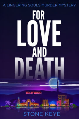 For Love and Death