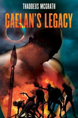 Gaelan's Legacy