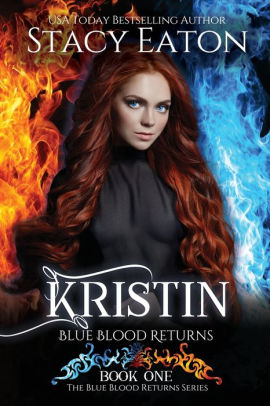 Kristin: Blue Blood Returns