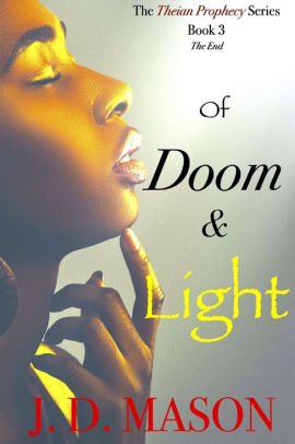 Of Doom and Light