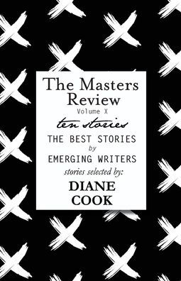The Masters Review Volume X