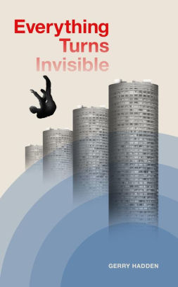 Everything Turns Invisible