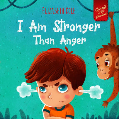 I Am Stronger Than Anger