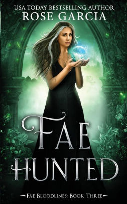 Fae Hunted