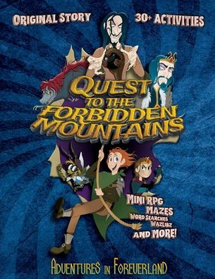 Quest to the Forbidden Mountains