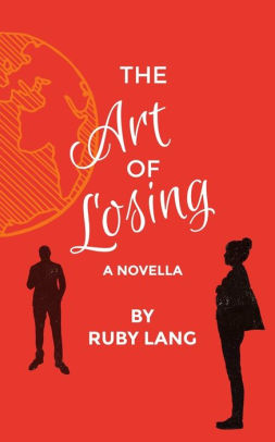 The Art of Losing