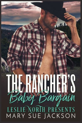 The Rancher's Baby Bargain