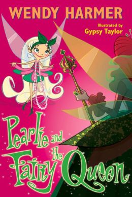 Pearlie and the Fairy Queen