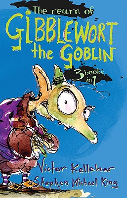 The Return of Gibblewort the Goblin