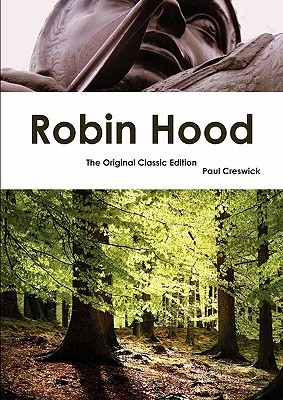 Robin Hood - The Original Classic Edition
