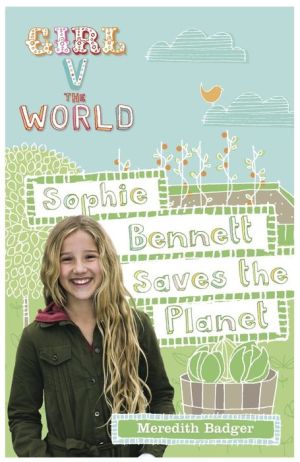 Sophie Bennett Saves the Planet
