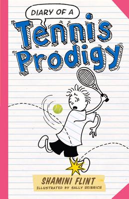 Diary of a Tennis Prodigy