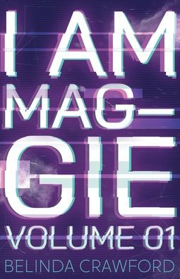 I Am Maggie Volume 1