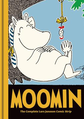 Moomin Book Eight: The Complete Tove Jansson Comic Strip