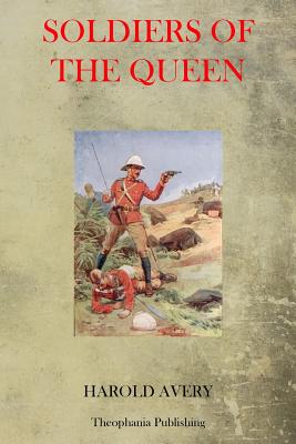 Soldiers Of The Queen