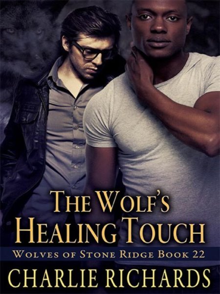 The Wolf's Healing Touch