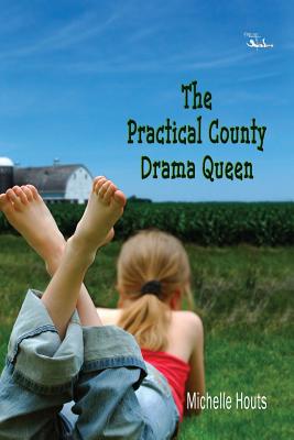 The Practical County Drama Queen