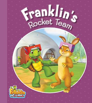 Franklin's Rocket Team
