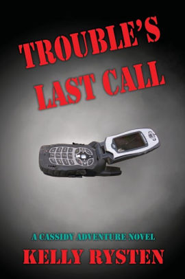 Trouble's Last Call