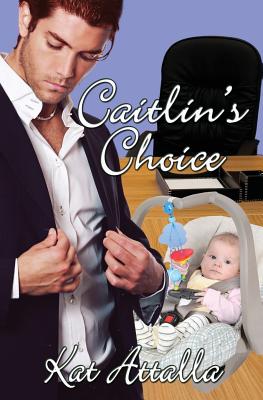 Caitlin's Choice