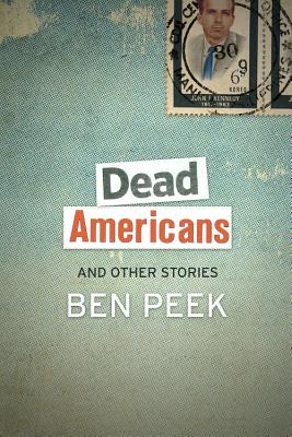 Dead Americans and Other Stories