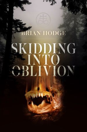 Skidding Into Oblivion