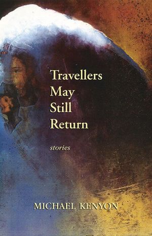 Travellers May Still Return