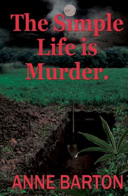 The Simple Life Is Murder