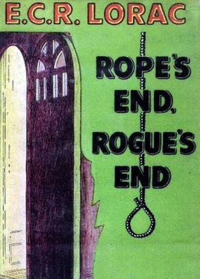 Rope's End, Rogue's End