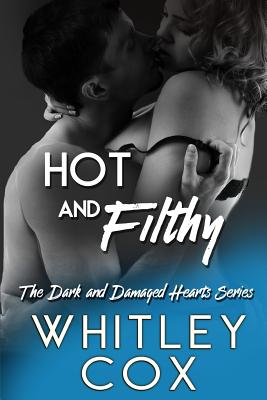 Hot & Filthy: The Honeymoon