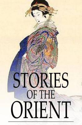 Stories of the Orient